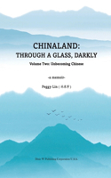 Chinaland: Volume Two: Unbecoming Chinese