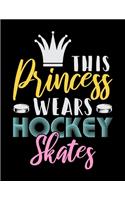 This Princess Wears Hockey Skates