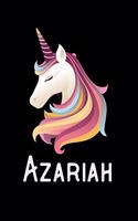 Azariah: Journal (Diary, Notebook) Personalized Custom Name Unicorn Birthday Gift for Girls and Women