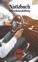 Notizbuch Fahrschulausbildung