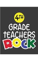 4th Grade Teachers Rock