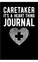 Caretaker It's A Heart Thing Journal