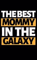 The Best Mommy In The Galaxy