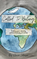 Called to Belong