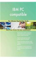 IBM PC compatible: The Ultimate Step-By-Step Guide