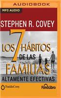 7 Habitos de Las Familias Altamente Efectivas