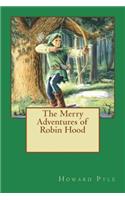 The Merry Adventures of Robin Hood