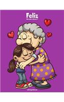 Feliz libro para colorear 3: (3 Feliz)
