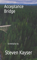 Acceptance Bridge