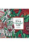 It's A Colourful Life
