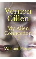 My Alien Connection 1: War and Pieces(4 My Alien Connaction)
