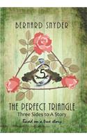 The Perfect Triangle