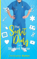 Secret Diary of A Student Nurse