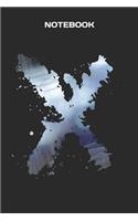 X - Notebook: Lined, Empty Journal with the Initials of the Alphabet for Graffiti and Wall Art Fans - Format: 6x9 Inch, 110 Pages