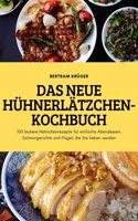 Neue Hühnerlätzchen-Kochbuch