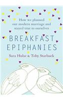 Breakfast Epiphanies