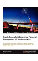 Oracle PeopleSoft Enterprise Financial Management 9.1 Implementation