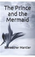Prince and the Mermaid