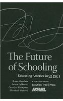 Future of Schooling