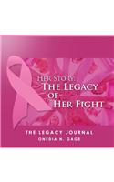 Her Story The Legacy of Her Fight