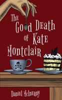 Good Death of Kate Montclair