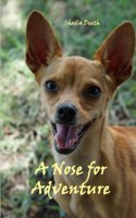 Nose for Adventure