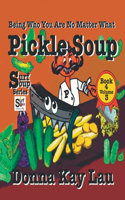 Pickle Soup