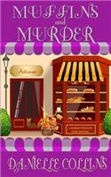Muffins and Murder: A Margot Durand Cozy Mystery(Margot Durand Cozy Mystery)