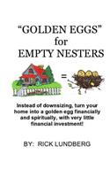Golden Eggs for Empty Nesters