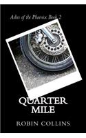 Quarter Mile
