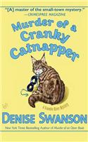 Murder of a Cranky Catnapper