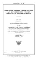 Effects of reduced infrastructure and base operating support investments on Navy readiness
