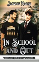 In School and Out: Thirteen gay short stories