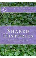 Shared Histories