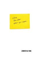 Close the Door When You Leave