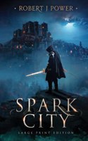 Spark City