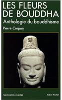 Fleurs de Bouddha (Les): (6022859 Collections Spiritualites)