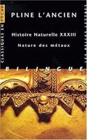 Pline l'Ancien, Histoire Naturelle Livre XXXIII
