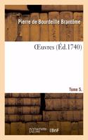Oeuvres. Tome 5. Partie 2