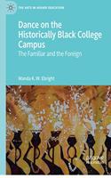 Dance on the Historically Black College Campus