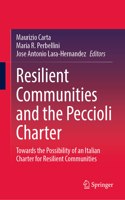 Resilient Communities and the Peccioli Charter