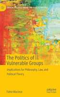 Politics of Vulnerable Groups