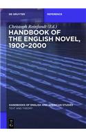 Handbook of the English Novel of the Twentieth and Twenty-First Centuries