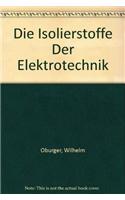 Die Isolierstoffe Der Elektrotechnik