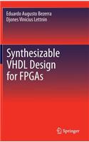 Synthesizable VHDL Design for FPGAs