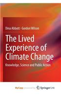 The Lived Experience of Climate Change