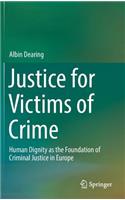Justice for Victims of Crime