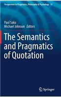 Semantics and Pragmatics of Quotation