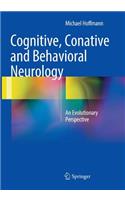 Cognitive, Conative and Behavioral Neurology