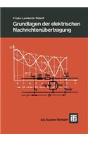 Grundlagen Der Elektrischen Nachrichtenübertragung